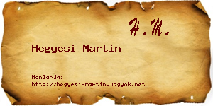 Hegyesi Martin névjegykártya